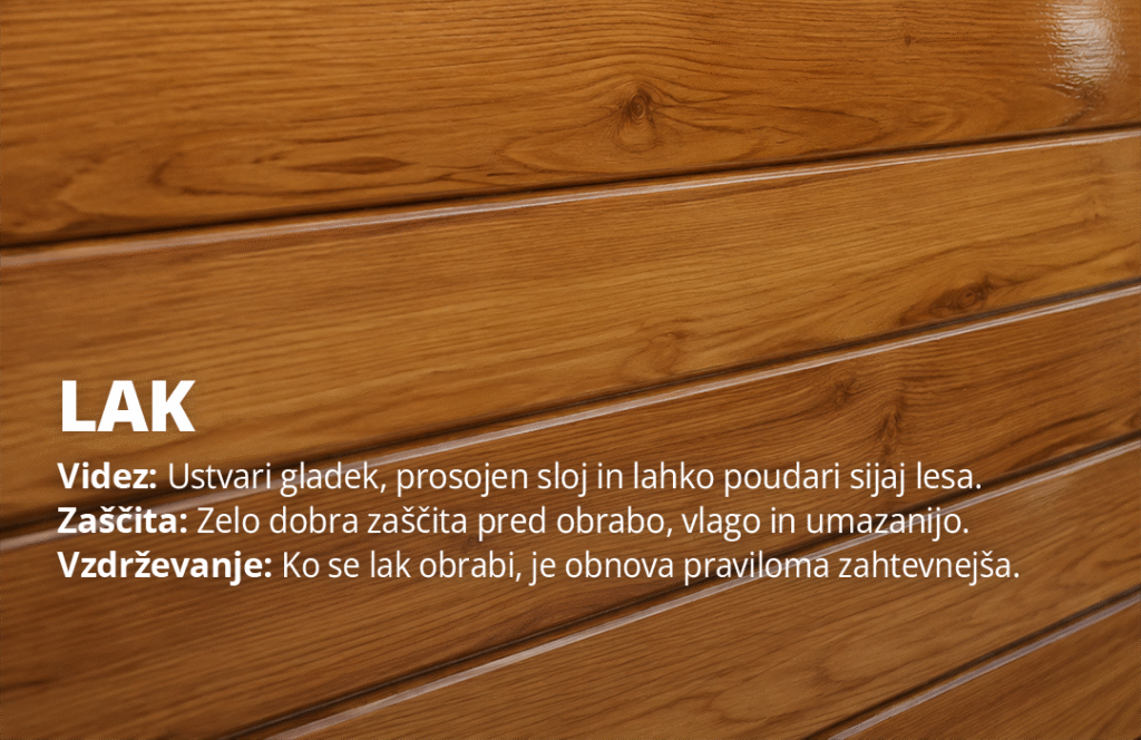 Barva, lazura, olje ali lak za les - kaj izbrati? 6 Lak za les